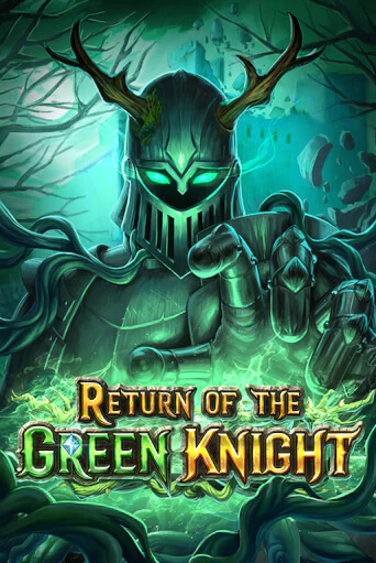 Return of The Green Knight бесплатная демо игра онлайн казино | Poker Dom